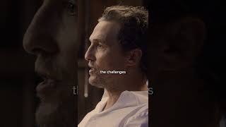 Take Ownership Of What You Achieve  Matthew McConaughey [upl. by Pare]