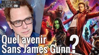 JAMES GUNN viré  Quelles conséquences sur AVENGERS 4 et LES GARDIENS DE LA GALAXIE 3 [upl. by Yrgoerg92]