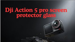 Dji Action 5 pro screen protector glass [upl. by Maffa]