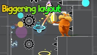 BIGGERING LAYOUT by minecrepperGDme GEOMETRY DASH 2207 [upl. by Sedgewick]