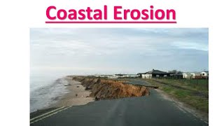 Coastal ZoneMeaningChangesCoastal ErosionImpactsCauses Of erosionRemedial MeasuresMBA [upl. by Kary]