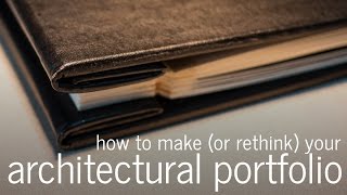 How to make an architectural portfolio for Architects Interns and Students [upl. by Kohcztiy762]