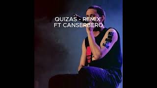 Quizás Remix  Afaz Natural ft Canserbero [upl. by Delila]