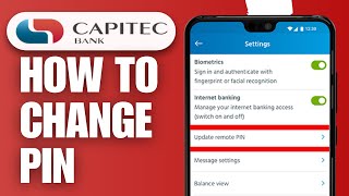 How To Change Pin On Capitec App  Updated 2024 [upl. by Eirena]