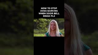 How to stop dogs barking when door bell rings🔔 itsmeorthedog dogtraining dogs [upl. by Egiarc]