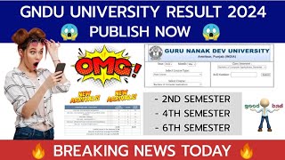 Gndu University Result 2024 Publish Now 😱 2nd  4th  6th Semester  Gndu Result News Today [upl. by Zolnay]