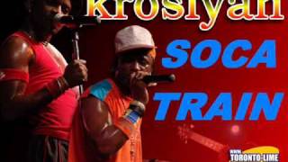 Krosfyah SOCA  Soca Train [upl. by Gussman]