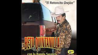 EL RATONCITO OREJON  BETO QUINTANILLA [upl. by Arabelle]