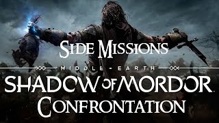 Shadow of Mordor Missions Confrontation Missions [upl. by Jacobson]