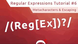 Regular Expressions RegEx Tutorial 6  Metacharacters [upl. by Gudrin]