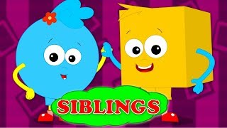 Siblings Song  Nursery Rhymes  Baby Songs For Kids  Children Rhyme [upl. by Ainod]