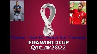 Coupe Du Monde 2022 En Qatar France  Iran  FIFA 23 [upl. by Sayette]