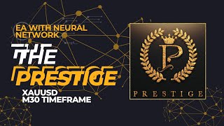 Review PRESTIGE EA MT5 MQL5 Forex EA Robot Cracked Version  Neural Networks and AI Specialists [upl. by Acey]