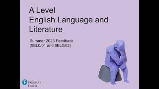 Pearson Edexcel A Level English Language and Literature Summer 2023 Feedback [upl. by Ayekim]