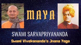 Maya  by Swami Sarvapriyananda [upl. by Kahl]