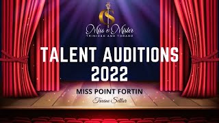 Talent Auditions 2022  MISS POINT FORTIN Trevine Sellier [upl. by Rexana]