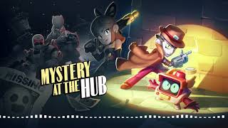 Brawl Stars Music  Mystery At The Hub Loading ScreenMenu Music [upl. by Nosinned]