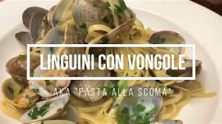 Linguini Con Vongole aka quotPasta Alla Scomaquot [upl. by Ettennaj865]