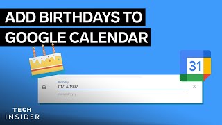 How To Add Birthdays To Google Calendar [upl. by Ahsahs459]