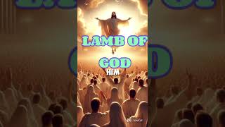 LAMB OF GOD christianyoutuber thechurchoftruthandrevelation facts christianpoetry christianity [upl. by Inafetse]