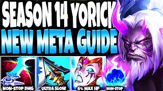 I CREATED OUR NEW META SEASON 14 YORICK BUILD GUIDE NONSTOP  MAX HP DMG  LoL Yorick s14 Gameplay [upl. by Flatto294]