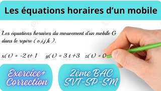 Équations horaires du mouvement dun mobile [upl. by Esten]