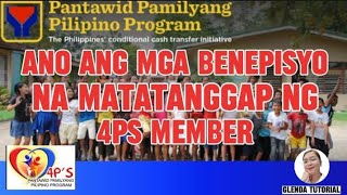 ✅ANO ANG MGA BENEPISYO NA MATATANGGAP NG 4PS MEMBER  4PS UPDATE [upl. by Entsirhc294]