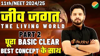 Class 11 जीव जगत The living World NEET 2024 Biology Ch 1 L2  NEET 2025 By Yogesh Sir [upl. by Llerret]