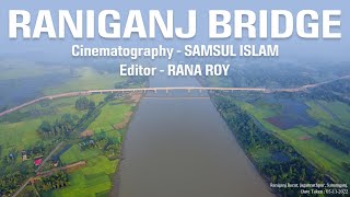 রানীগঞ্জ সেতু। Ranigonj Setu  Drone Footage  Ranigonj Bridge  Full HD4K Video [upl. by Greff]