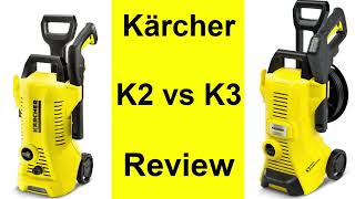 Karcher K2 vs K3 High Pressure Washer Comparison Review [upl. by Liahus673]