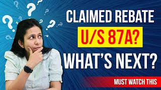 Did You Also Claim Tax Rebate US 87A  Income Earned from Capital Gains  CA Neha Gupta [upl. by Ellerahs]