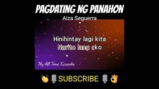 Pagdating ng Panahon shorts aizaseguerra myalltimekaraoke pagdatingngpanahon [upl. by Sheya528]