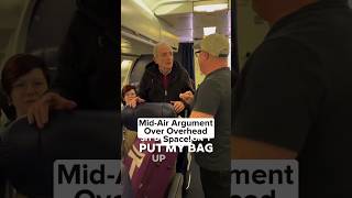 MidAir Argument Over Overhead Space Part 2shorts [upl. by Bowe]