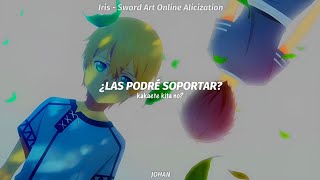 Sword Art Online Alicization Ending 1 Full  Iris  Eir Aoi  AMV sub español [upl. by Anuaf]