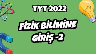 Fiziksel Niceliklerin Sınıflandırılması  TYT Fizik 2022 hedefekoş [upl. by Averat]