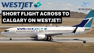 WESTJET Kelowna to Calgary Boeing 737800 TRIP REPORT [upl. by Anstice]