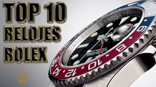 TOP 10  RELOJES ROLEX ♛ [upl. by Nena931]