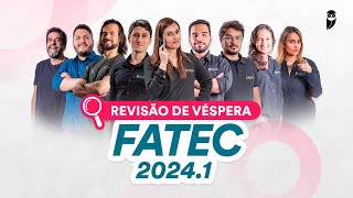 Revisão de Véspera FATEC 20241 [upl. by Akirret]