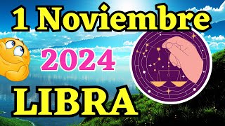 🤩𝐃𝐞𝐬𝐜𝐮𝐛𝐫𝐢𝐫á𝐬 𝐀𝐥𝐠𝐨 𝐐𝐮𝐞 𝐓𝐞 𝐋𝐢𝐛𝐞𝐫𝐚🤩Horoscopo Libra Hoy ♎ 1 de Noviembre de 2024 💥 [upl. by Lajib524]