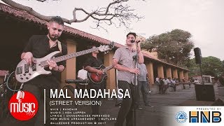 Mal Madahasa Street Version  Randhir Witana [upl. by Ysdnil]