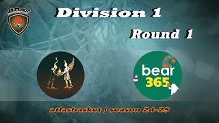 Atlasbasket  Div 1Round 1  HEROES AND VILLAINS vs BEAR 365 [upl. by Nicki]