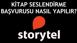 Storytel Kitap Seslendirme Başvurusu Nasıl Yapılır [upl. by Ianej]