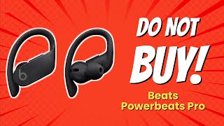 DONT BUY Beats Powerbeats Pro BEFORE WATCHING THIS VIDEO 😱🚫 8 Reasons [upl. by Airalednac]