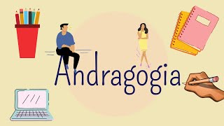 ANDRAGOGIA 👩‍🦰️👨‍🦲️👨‍🦳️👨‍🦱️👨‍🦰️👩‍🦳️ [upl. by Conners]