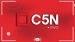 C5N EN VIVO  Toda la información en un solo lugar  Seguí la transmisión las 24 horas [upl. by Neneek559]