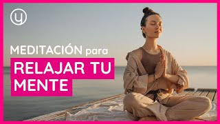 Meditación para Calmar la Mente [upl. by Leoj]