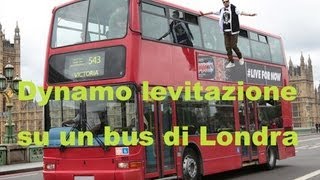 Dynamo levitazione su un bus di Londra  Dynamo levitated flyng in London ALL TRICKS REVEALED ITA [upl. by Leahcimnhoj489]