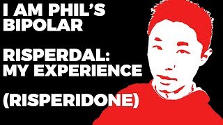 Risperidone Side Effects and My Experience  My Bipolar Meds Risperdal [upl. by Jenness]