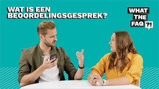 Wat is het verschil tussen een beoordelings en een functioneringsgesprek  What the FAQ 10 [upl. by Ariajaj]