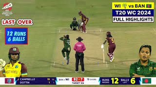 WI W vs BAN W Highlights 2024  West Indies vs Bangladesh Women T20 World Cup Match Highlights 2024 [upl. by Agretha]